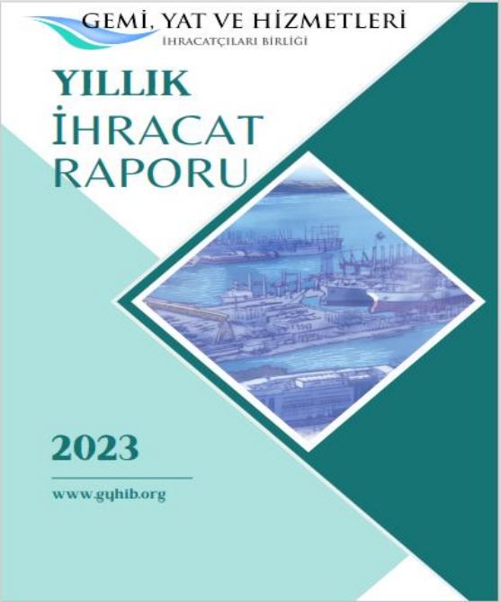 07 2023 Yılı Yıllık İhracat Raporu